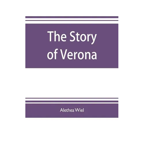 The story of Verona - Paperback