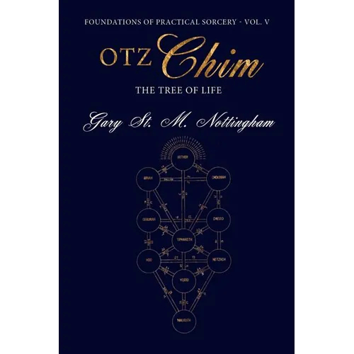 Otz Chim: The Tree of Life - Paperback