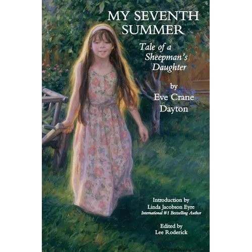 My Seventh Summer: Tale of a Sheepman's Daughter - Paperback