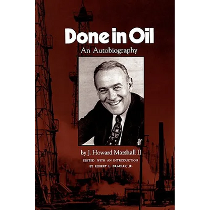 Done in Oil: An Autobiography - Paperback