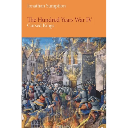 The Hundred Years War, Volume 4: Cursed Kings - Paperback