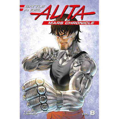 Battle Angel Alita: Mars Chronicle 8 - Paperback