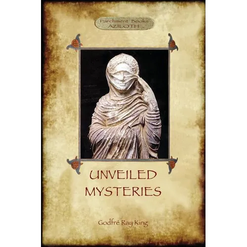 Unveiled Mysteries - Paperback