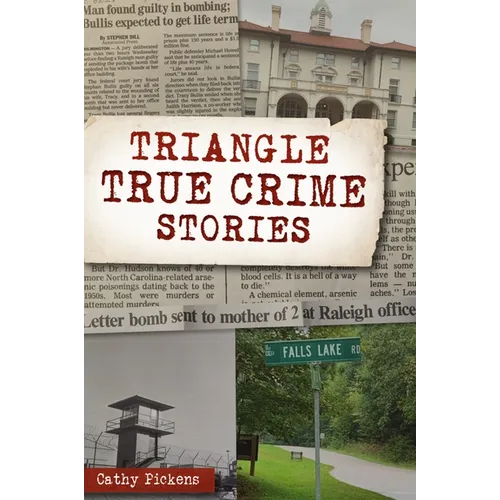 Triangle True Crime Stories - Paperback