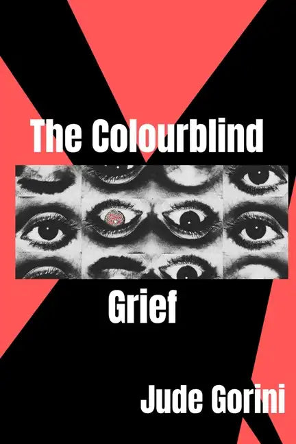 The Colourblind Grief - Paperback