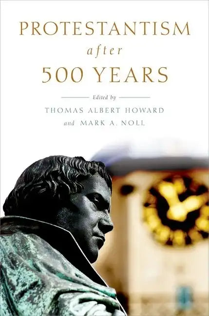 Protestantism After 500 Years - Paperback
