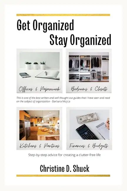 Get Organized, Stay Organized - Paperback