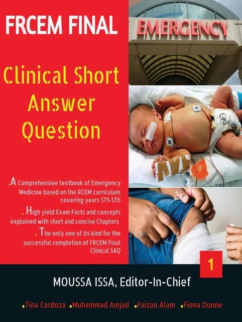 Frcem Final: Clinical Short Answer Question, Volume 1 in Full Colour - Paperback