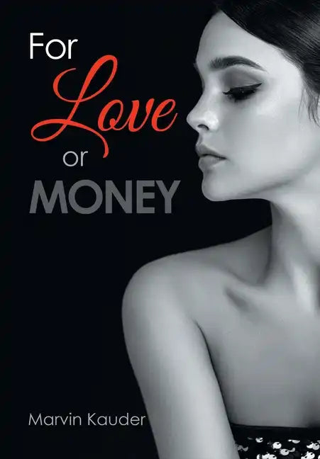 For Love or Money - Hardcover