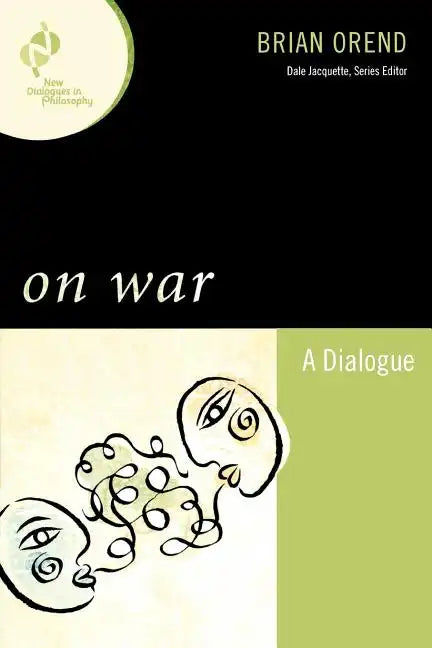 On War: A Dialogue - Paperback