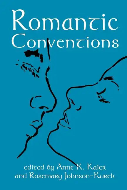 Romantic Conventions - Paperback