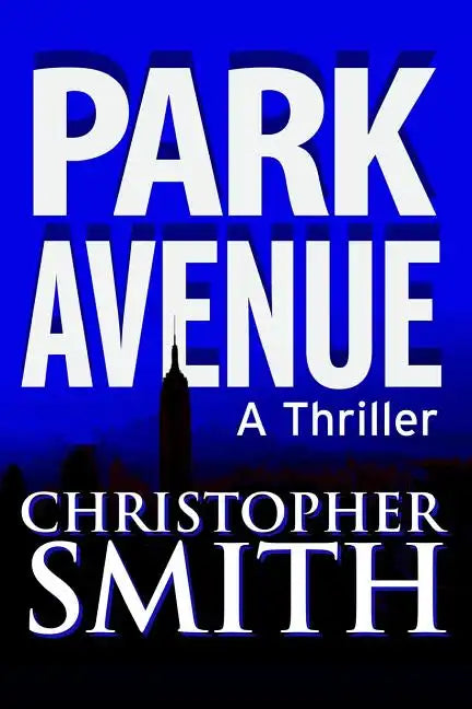 Park Avenue: Book Six in the Fifth Avenue Series - Paperback