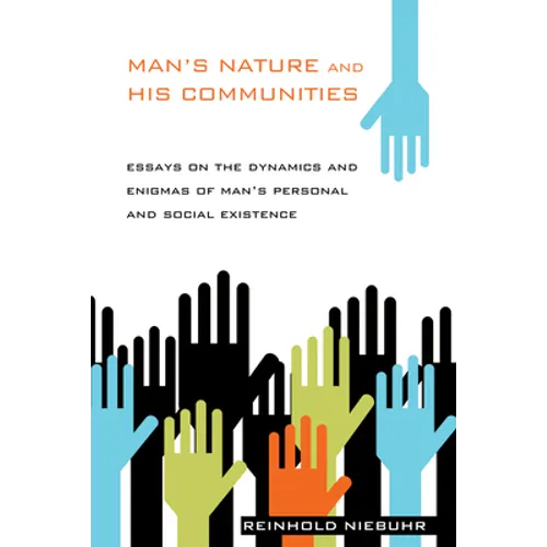 Man's Nature and His Communities - Paperback