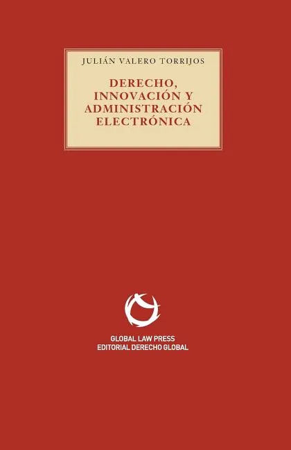 Derecho, Innovación y Administración electrónica - Paperback