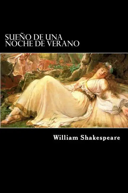 Sueño de una Noche de Verano (Spanish) Edition - Paperback