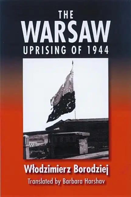 Warsaw Uprising of 1944 - Hardcover