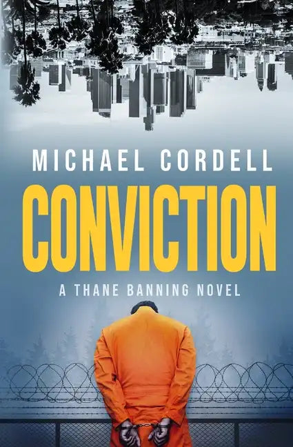 Conviction: A Legal Thriller - Paperback