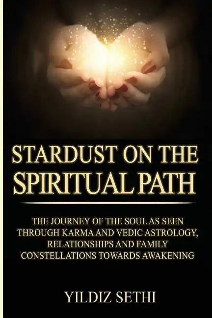 Stardust on the Spiritual Path - Paperback