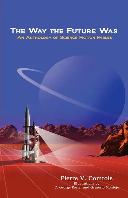 The Way the Future Was - Paperback