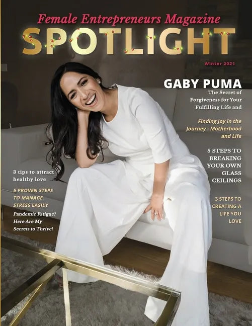 Spotlight Female Entrepreneurs Magazine, Vol 2 - Paperback