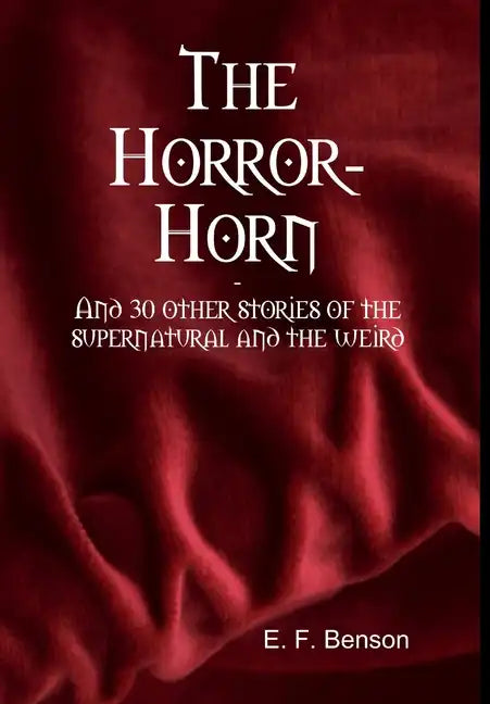 The Horror-Horn - Hardcover
