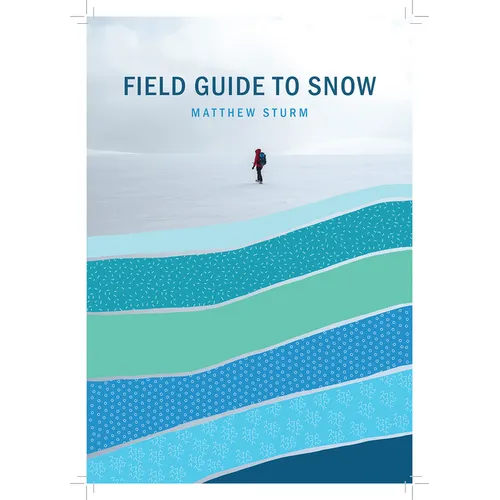 A Field Guide to Snow - Paperback