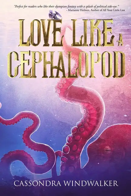 Love Like A Cephalopod - Paperback