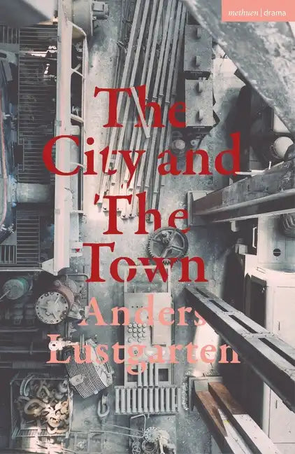 The City and the Town - Paperback