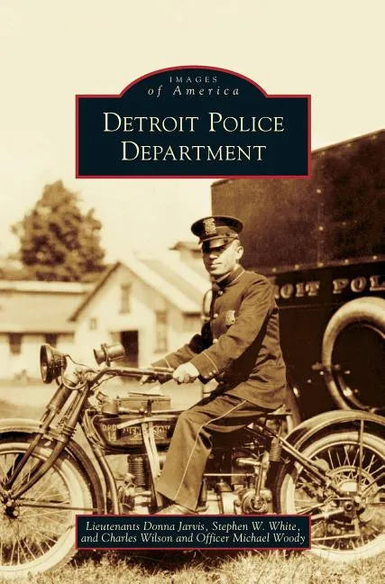 Detroit Police Department - Hardcover