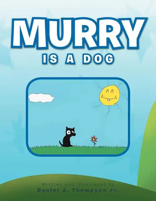 Murry Is a Dog - Paperback