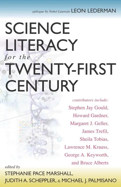 Science Literacy for the Twenty-First Century - Paperback