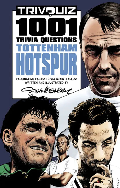 Trivquiz Tottenham Hotspur: 1001 Questions - Paperback
