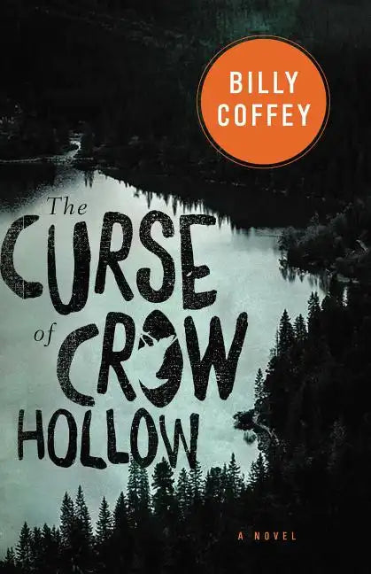 The Curse of Crow Hollow - Paperback