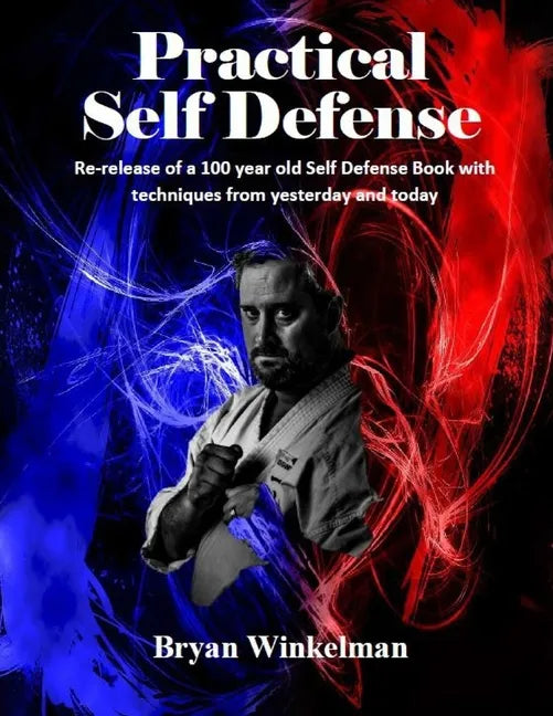 Practical Self Defense - Paperback