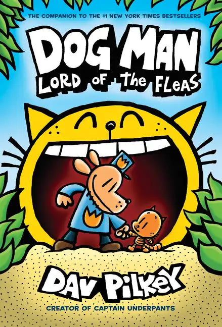 Dog Man: Lord of the Fleas: A Graphic Novel (Dog Man #5): From the Creator of Captain Underpants: Volume 5 - Library Binding