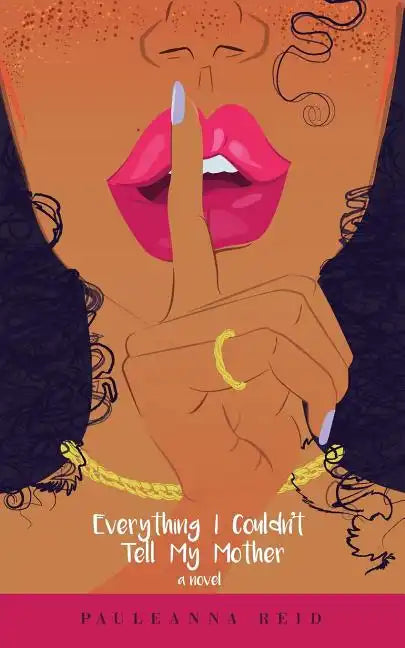 Everything I Couldn't Tell My Mother - Paperback