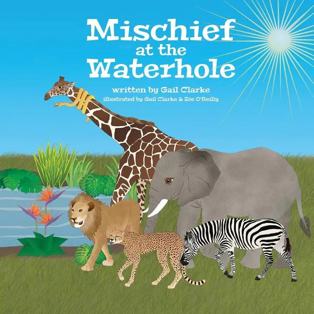Mischief at the Waterhole - Paperback
