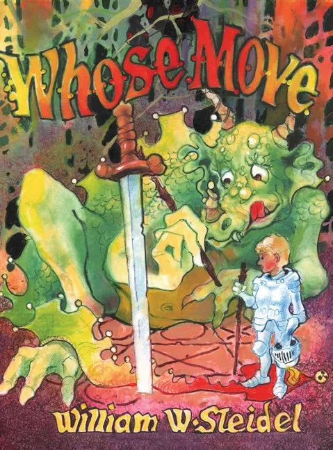 Whose Move, A Dragon's Tale - Hardcover