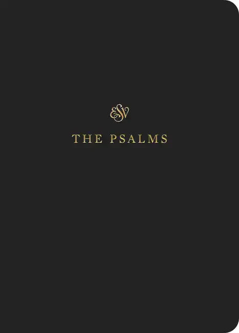 ESV Scripture Journal: Psalms (Paperback) - Paperback