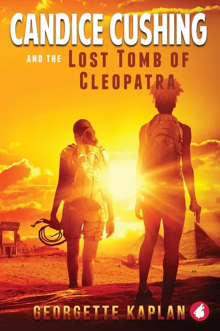 Candice Cushing and the Lost Tomb of Cleopatra - Paperback