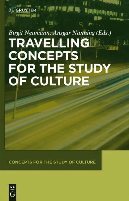 Travelling Concepts for the Study of Culture - Paperback