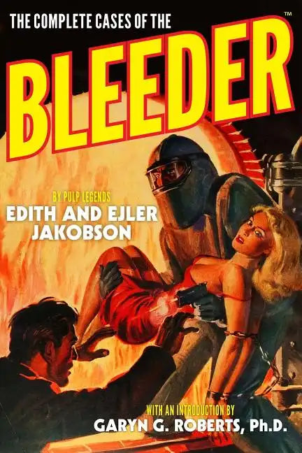 The Complete Cases of The Bleeder - Paperback