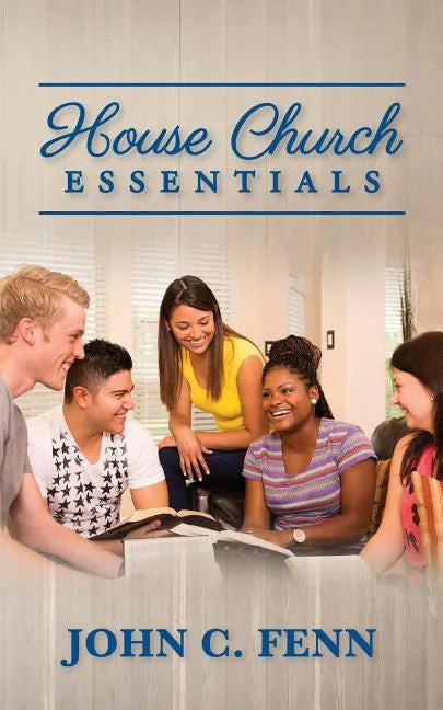 House Church Essentials - Paperback