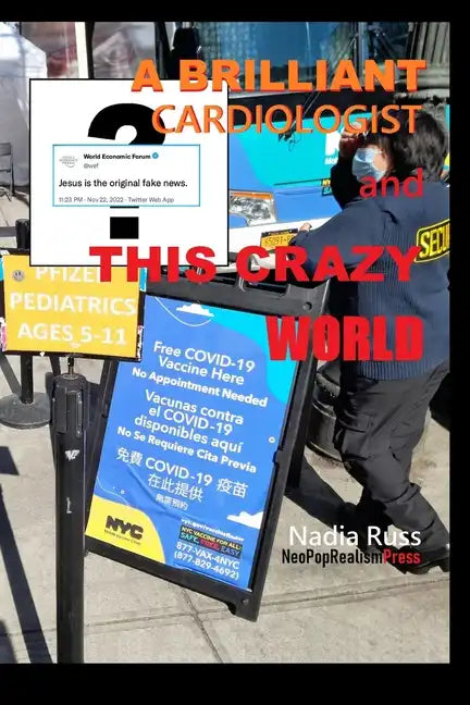 A Brilliant Cardiologist and This Crazy World - Paperback