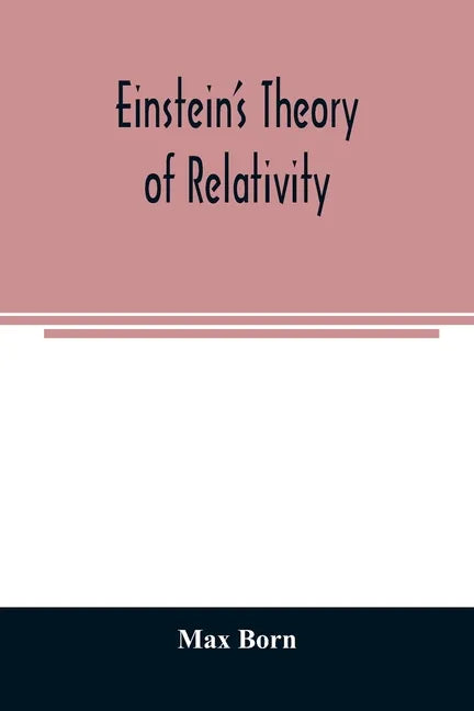 Einstein's theory of relativity - Paperback