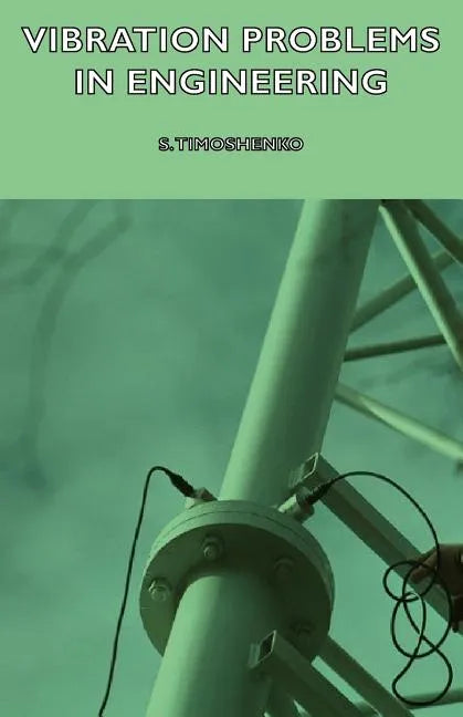 Vibration Problems in Engineering - Paperback