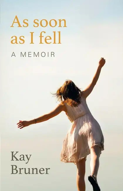 As Soon As I Fell: A Memoir - Paperback