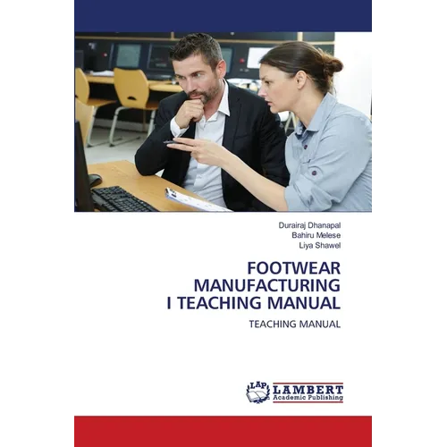 Footwear Manufacturing I Teaching Manual - Paperback