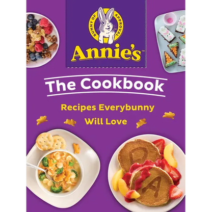 Annie's the Cookbook: Recipes Everybunny Will Love - Paperback