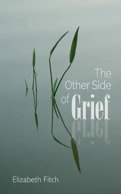 The Other Side of Grief - Paperback